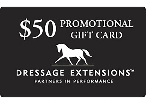 ARIAT DAYS: $50 Dressage Extensions Promotional E-Gift Card
